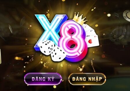 X8 club | Link tải x8 club apk – Game bài đổi thưởng siêu uy tín