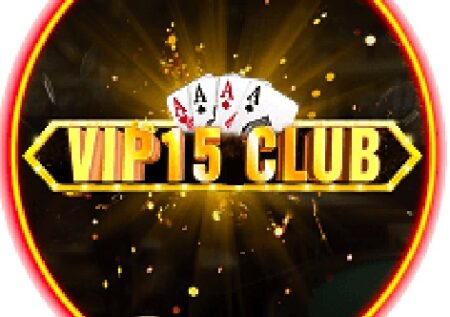 Vip15 | Cổng game đổi thưởng không thu phí giao dịch