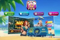 52fun – Địa chỉ đổi thưởng an toàn nhất hiện nay