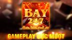 Bay247 – Cổng game đổi thường online Hot nhất mọi thời đại