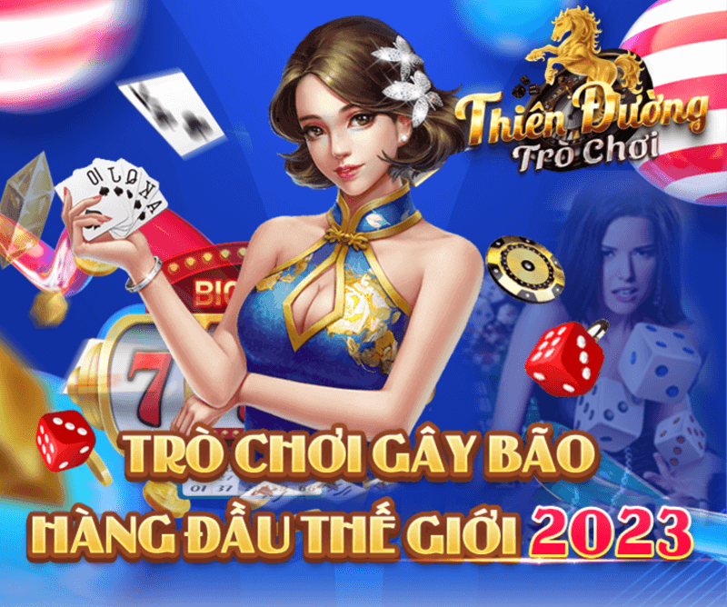 Thiên Đường Trò chơi - Cổng game cá cược đỉnh cao năm 2023