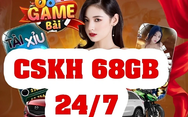 Cách liên hệ với đội ngũ CSKH 68gb cực dễ